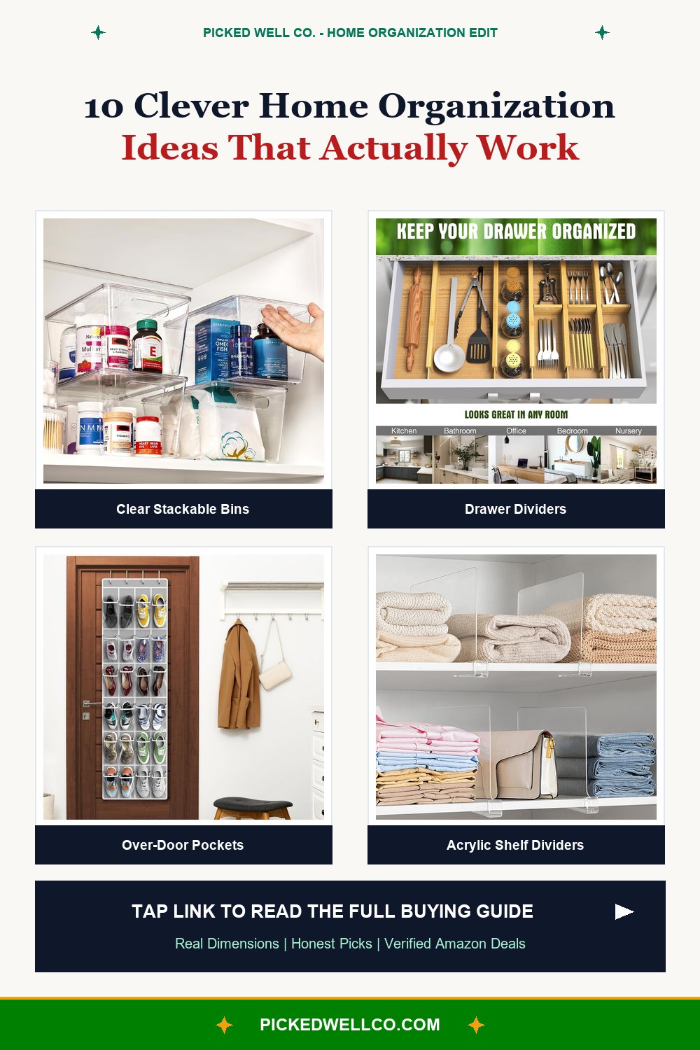 Home Organization Ideas pin showing clear stackable bins, drawer dividers, over-door pockets and acrylic shelf dividers