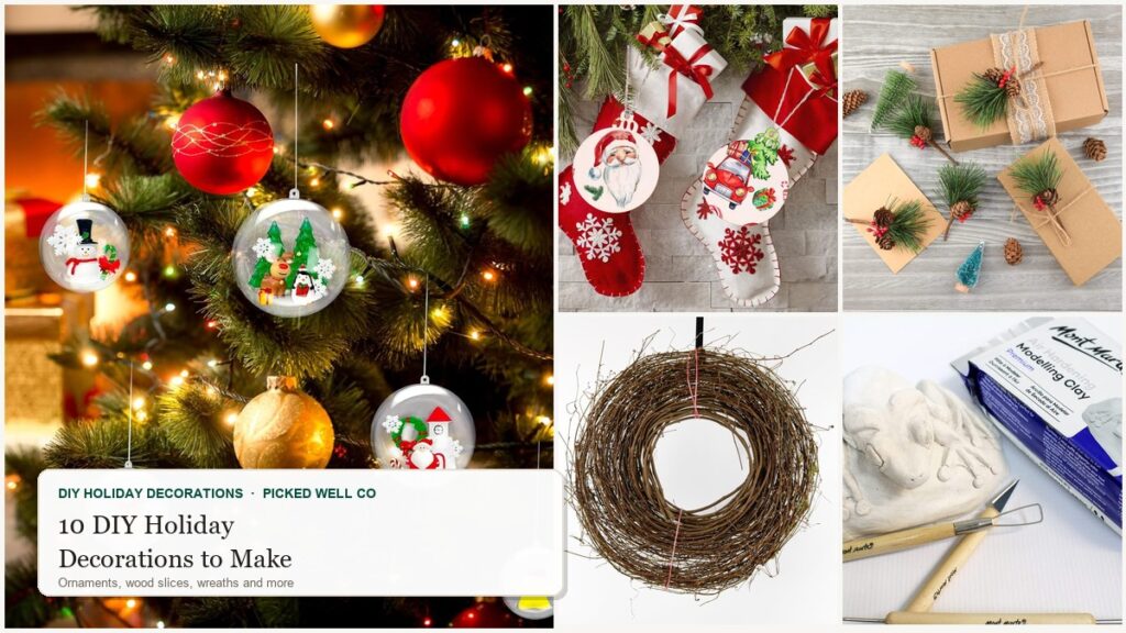 Collage of diy holiday decorations supplies: clear ornaments, wood slices, grapevine wreath and air dry clay