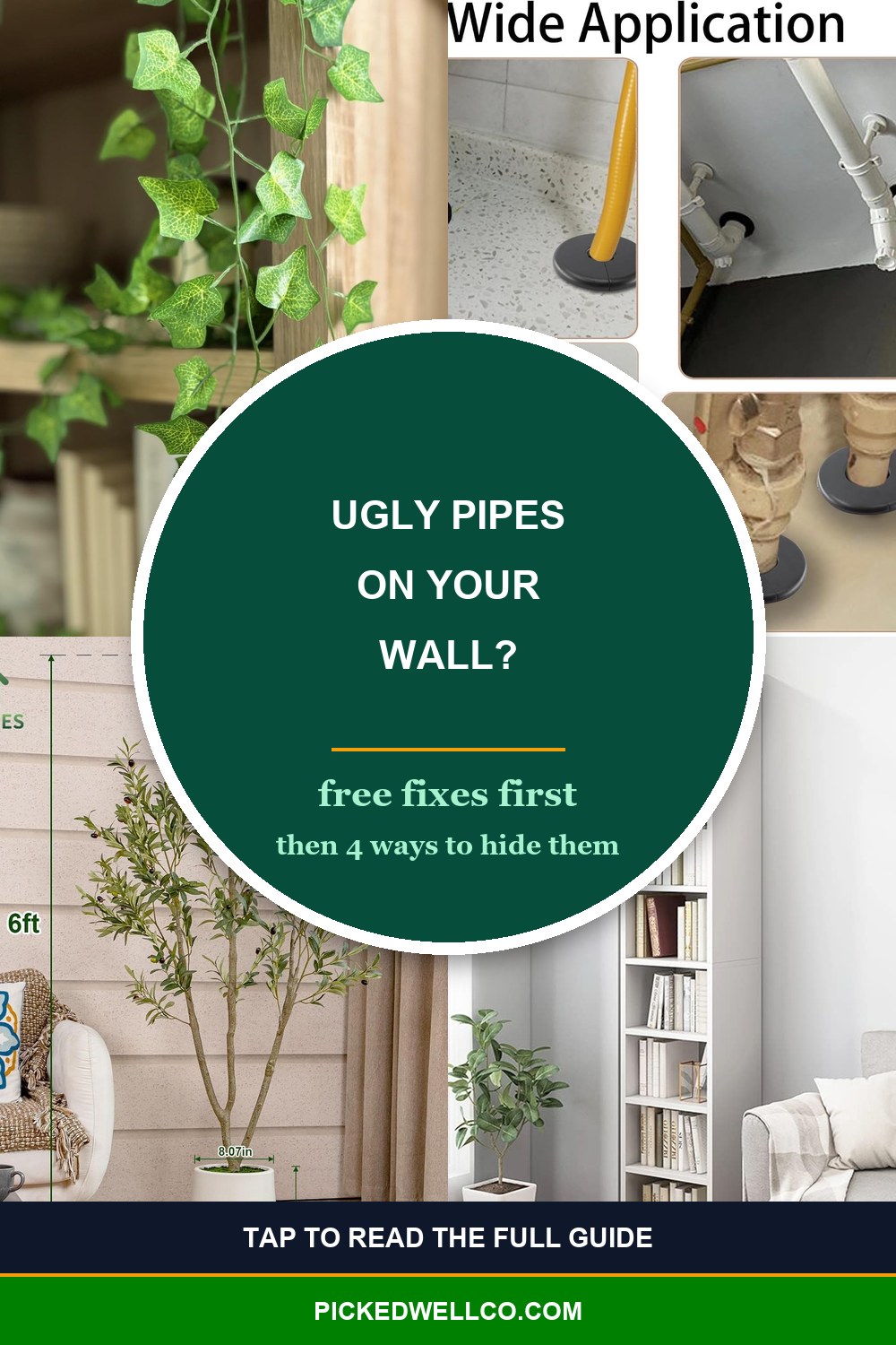 Pinterest pin how to hide pipes on wall as a renter: free fixes plus split flange cover, ivy garland, tall faux olive tree and corner bookcase