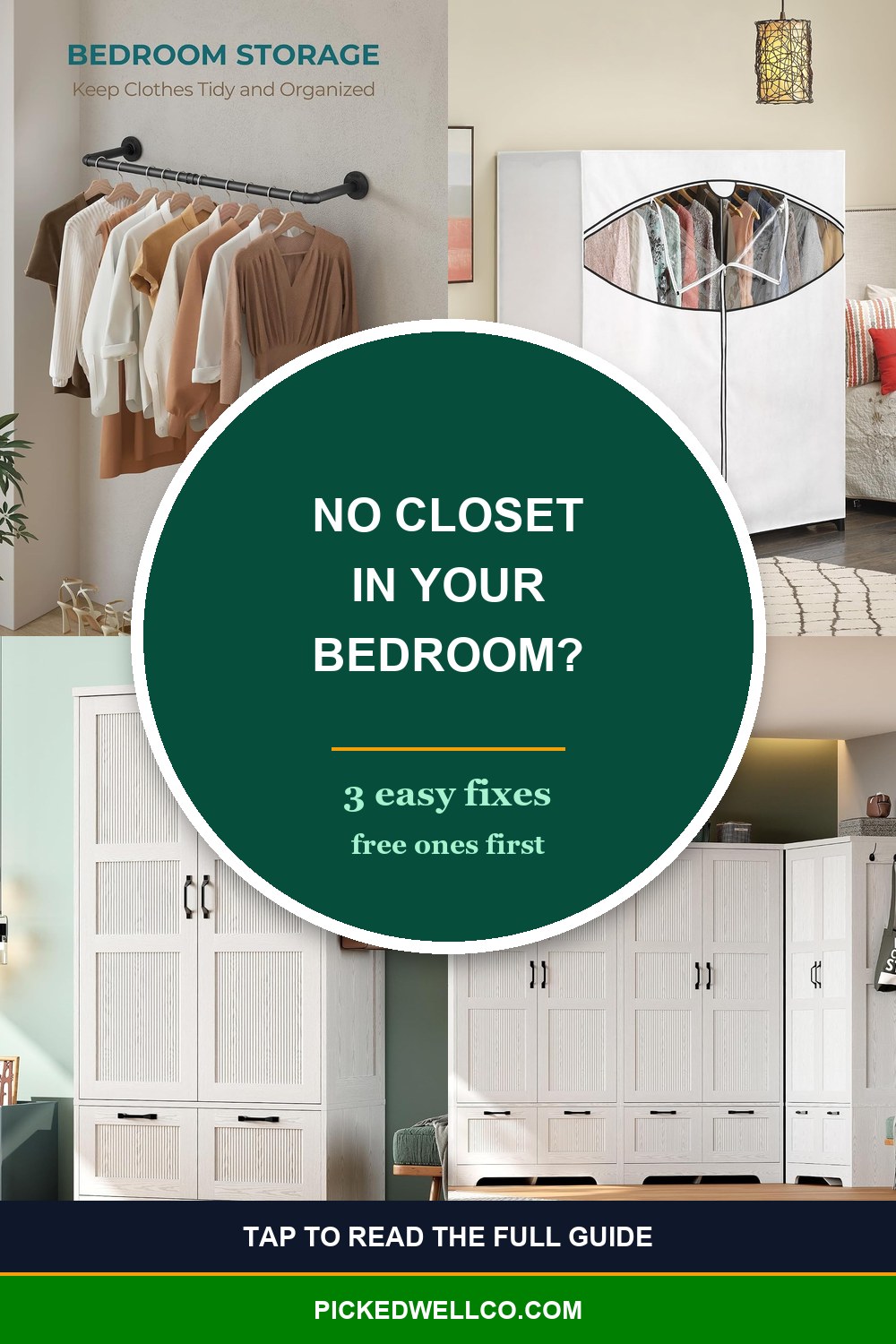 Pinterest pin for a bedroom with no closet: 3 fixes with a wall-mounted clothes rack, a portable fabric closet and a wooden armoire