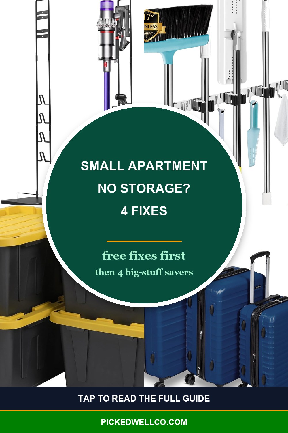 Pinterest pin for small apartment no storage: free fixes plus a broom holder, vacuum stand, stackable bins and a luggage set
