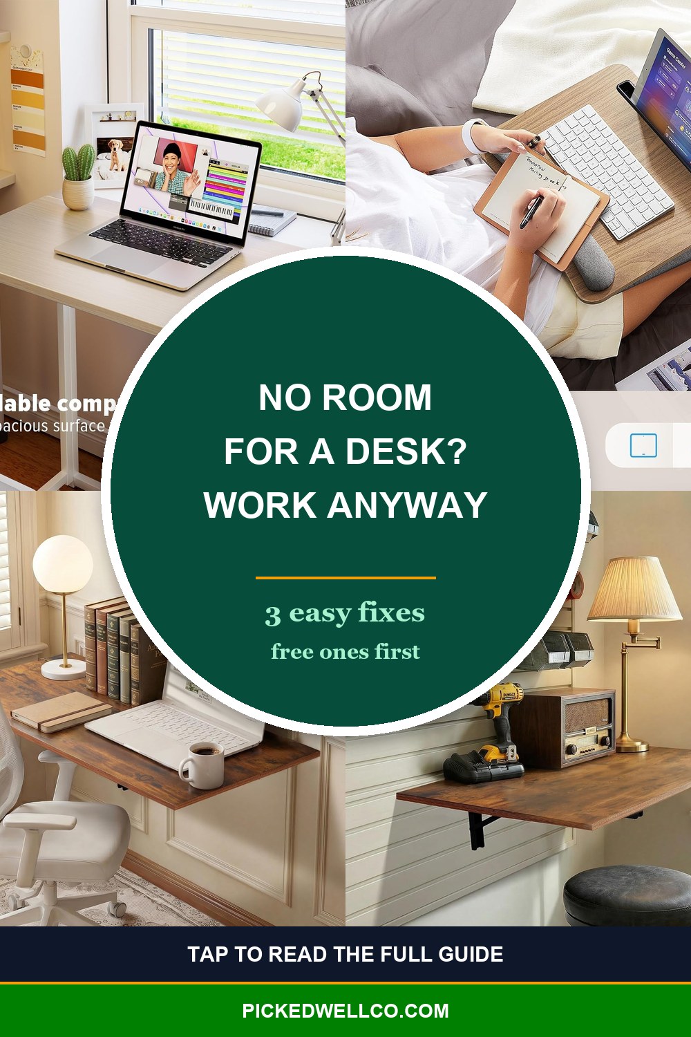 Work from home without a desk ideas: Pinterest pin with free fixes and product picks